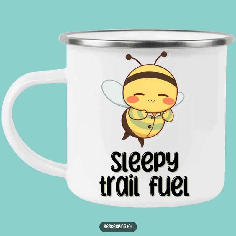 Funny Sleepy Bee Camping Mug: Durable Pajama Bee Cup for Humorous Adventures