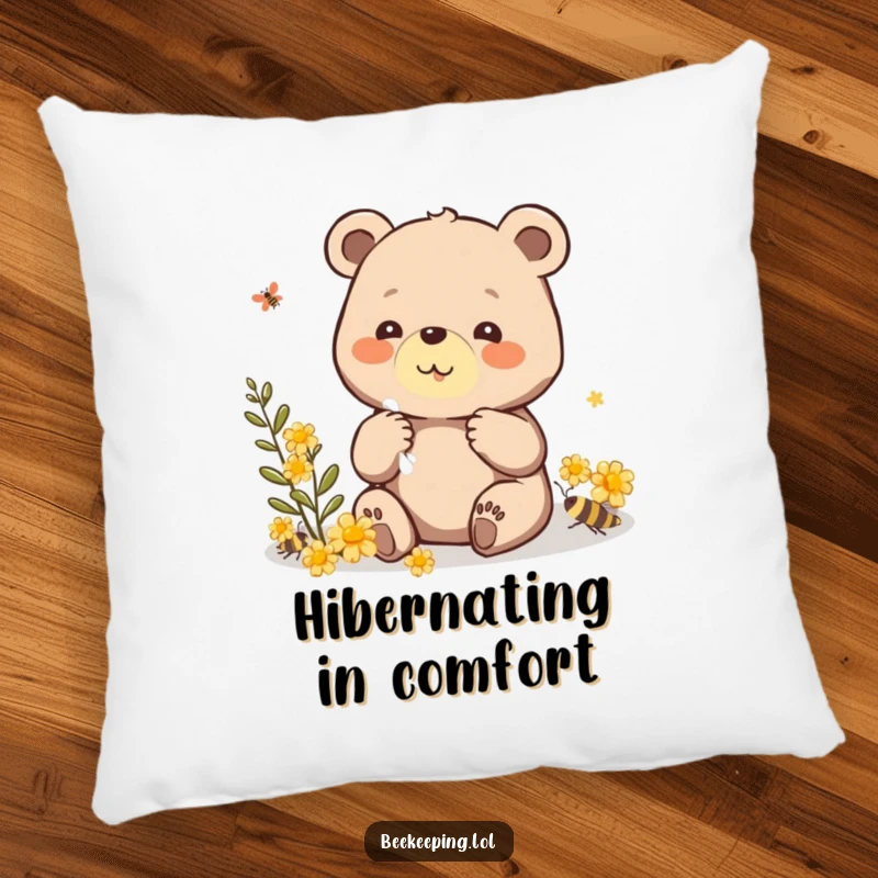 Funny pillow with a beaming bear carefully collecting propolis, offering comfort and a touch of gentle humor.