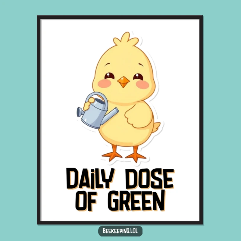 Funny Chick Gardener Poster - Cheerful Bird Watering Plant Art, Quirky Home Decor Gift