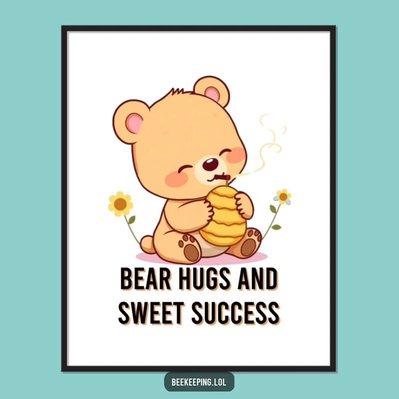 Free Printable Bear Cub Honey Wall Art: Funny Smokey Downloadable Art Gift
