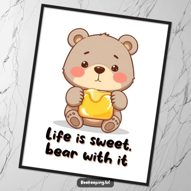 Funny Free Printable Wall Art: A proud bear lovingly cradling a large, dripping honeycomb frame.