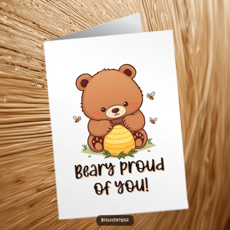 Funny Free Printable Congratulations Card: A determined bear gently caring for a buzzing hive, celebrating achievements.