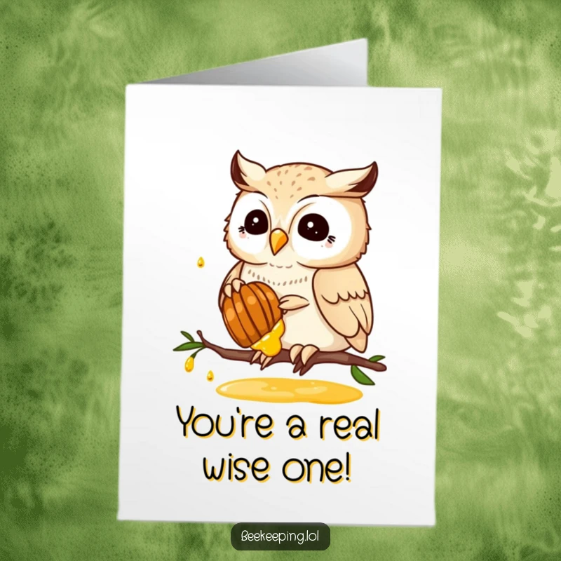 Funny Free Printable Congratulations Card showing a proud owl successfully harvesting honey, a sweet downloadable gift for any win.