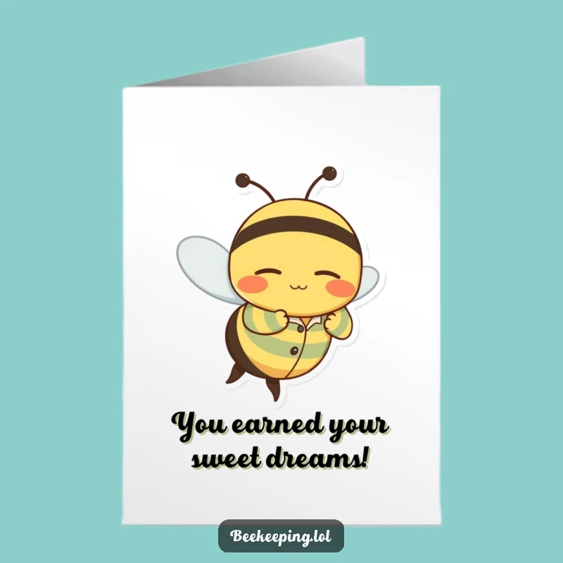 Free Printable Sleepy Bee Congrats Card: Funny Pajama Downloadable Gift for Sweet Victories