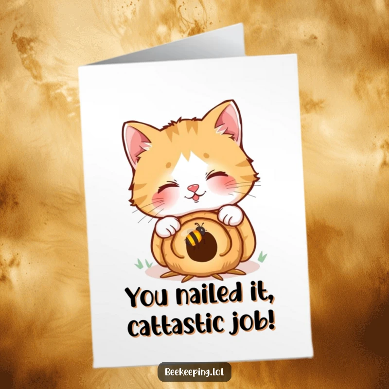 Funny Free Printable Congrats Card: Giggling cat curiously peers into a tiny beehive, perfect for congratulatory laughs.