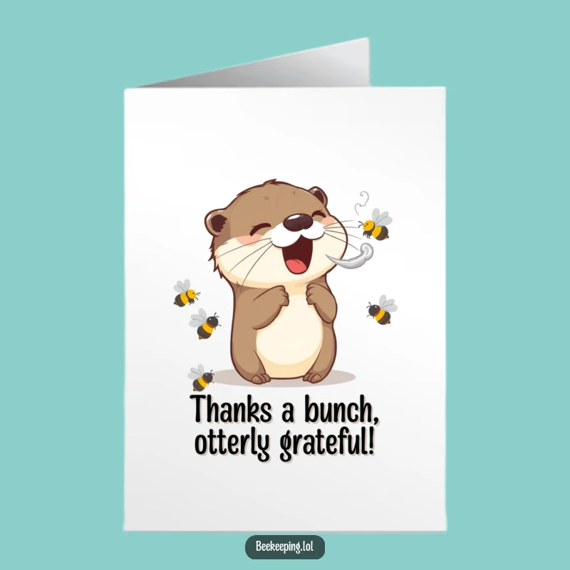 Free Printable Otter Thank You Card: Smoky Puff, Bees, Downloadable Gift