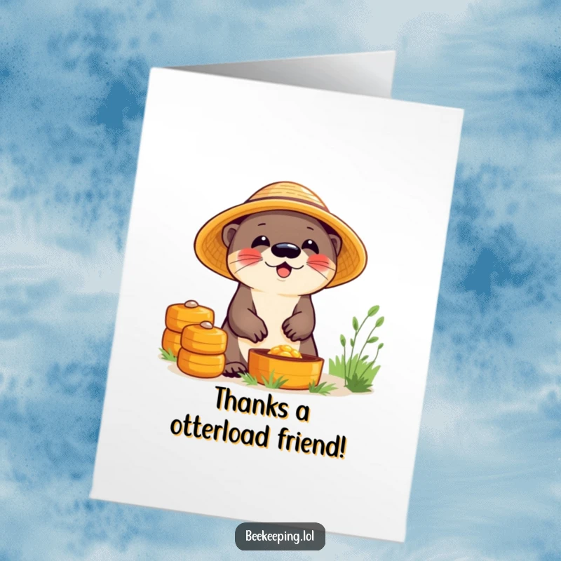 Funny Free Printable Thank You Card: Giggling otter in straw hat with beehives, expressing gratitude with a sweet, downloadable design.