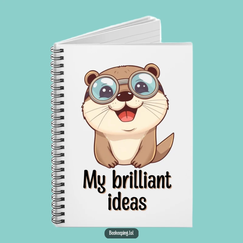 Funny Otter Goggles Notebook: Cheerful Journal, Hilarious Ideas, Outdoor Fun Gift