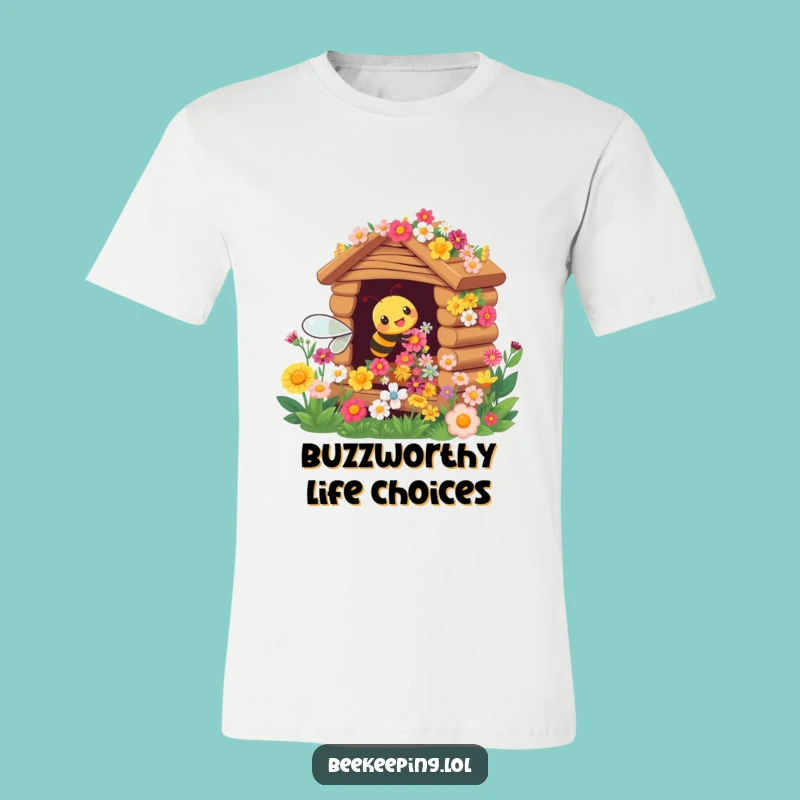 Funny T-Shirt: Busy Bee Cheerful Flower Hive - Cool Graphic Tee Gift