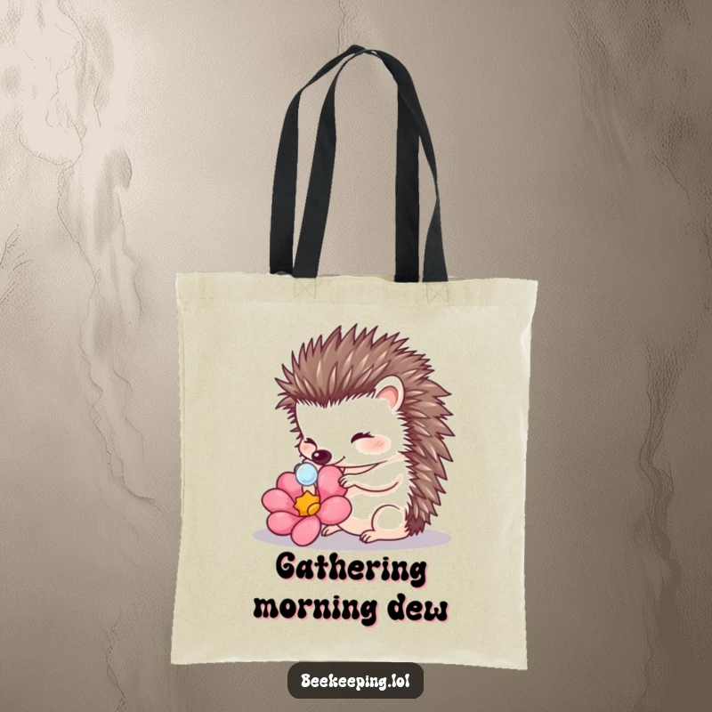 Funny Hedgehog Touching Dewdrop Tote Bag: A charming hedgehog touches a dewdrop on a flower, a delicate and functional accessory.